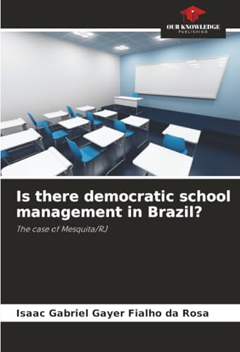 Is there democratic school management in Brazil?