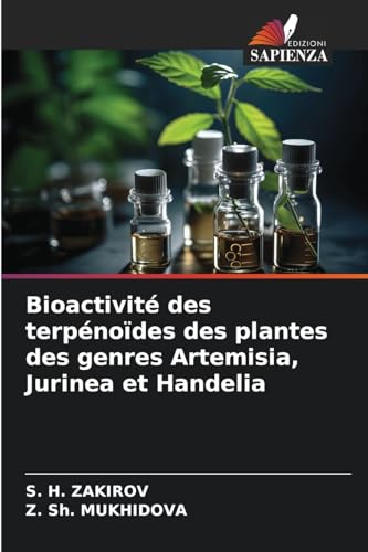 Bioactivité des terpénoïdes des plantes des genres Artemisia, Jurinea et Handelia