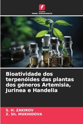 Bioatividade dos terpenóides das plantas dos géneros Artemisia, Jurinea e Handelia