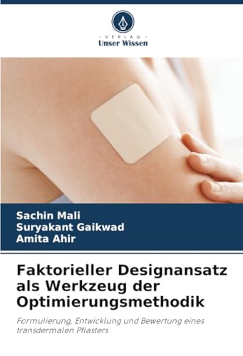 Faktorieller Designansatz als Werkzeug der Optimierungsmethodik