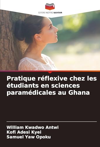 Pratique réflexive chez les étudiants en sciences paramédicales au Ghana