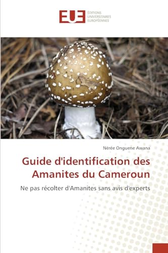 Guide d'identification des Amanites du Cameroun