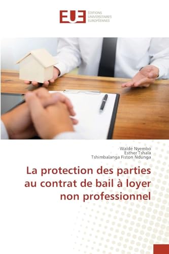 La protection des parties au contrat de bail à loyer non professionnel