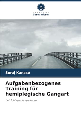 Aufgabenbezogenes Training für hemiplegische Gangart