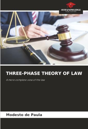 THREE-PHASE THEORY OF LAW