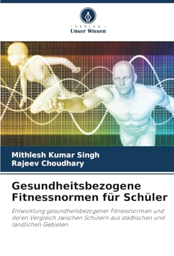 Gesundheitsbezogene Fitnessnormen für Schüler