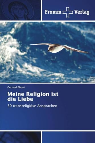 Meine Religion ist die Liebe