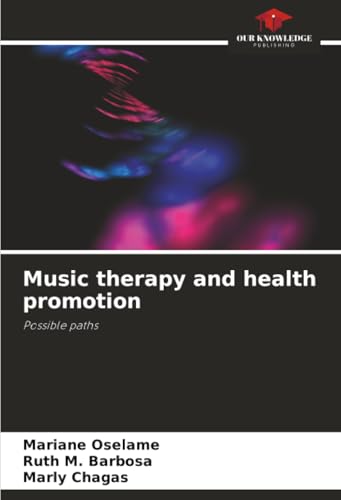 Music therapy and health promotion
