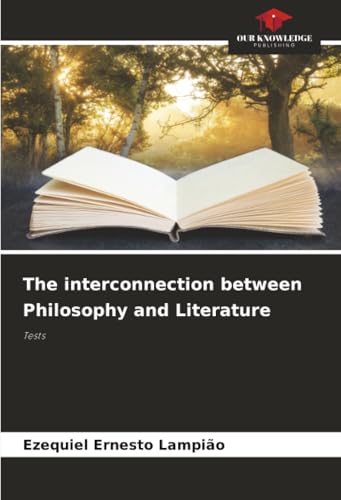 The interconnection between Philosophy and Literature