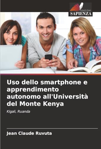 Uso dello smartphone e apprendimento autonomo all'Università del Monte Kenya