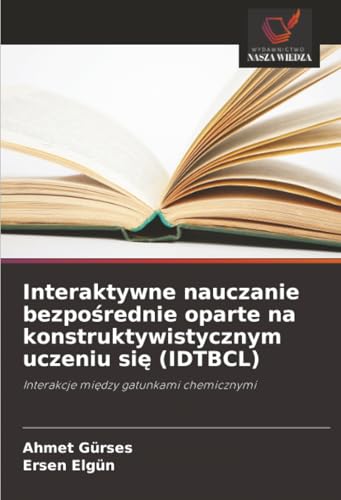 Interaktywne nauczanie bezpośrednie oparte na konstruktywistycznym uczeniu się (IDTBCL)