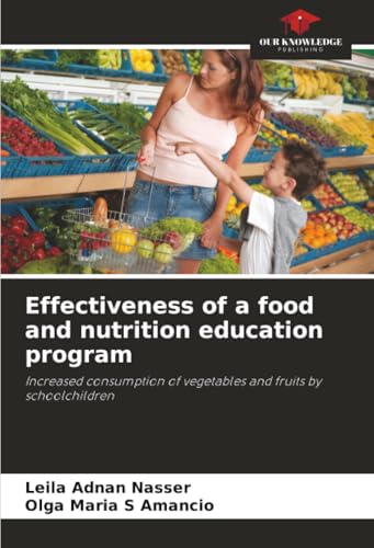 Effectiveness of a food and nutrition education program