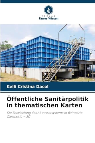 Öffentliche Sanitärpolitik in thematischen Karten