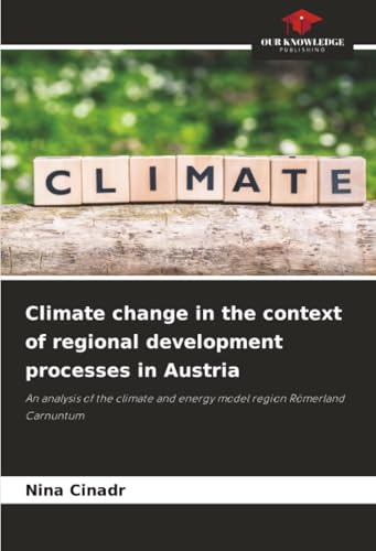 Climate change in the context of regional development processes in Austria