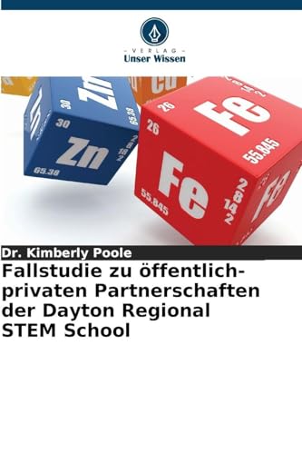 Fallstudie zu öffentlich-privaten Partnerschaften der Dayton Regional STEM School