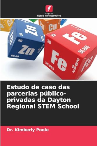 Estudo de caso das parcerias público-privadas da Dayton Regional STEM School