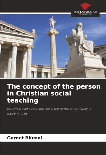 The concept of the person in Christian social teaching