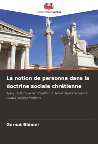 La notion de personne dans la doctrine sociale chrétienne