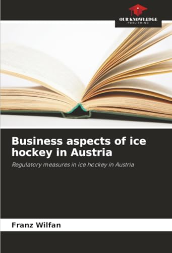 Business aspects of ice hockey in Austria