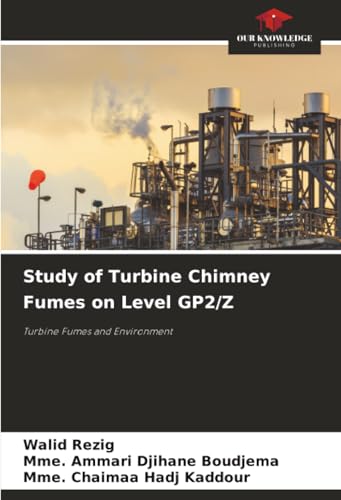 Study of Turbine Chimney Fumes on Level GP2/Z
