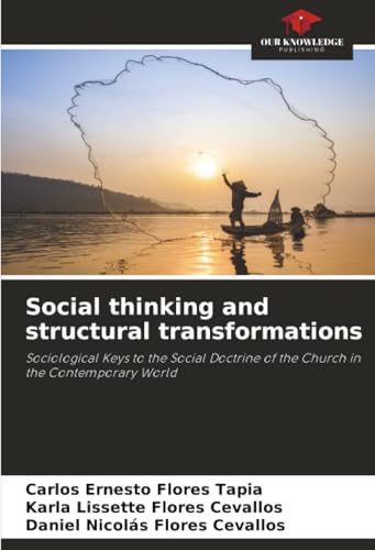 Social thinking and structural transformations