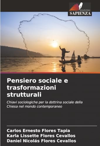 Pensiero sociale e trasformazioni strutturali