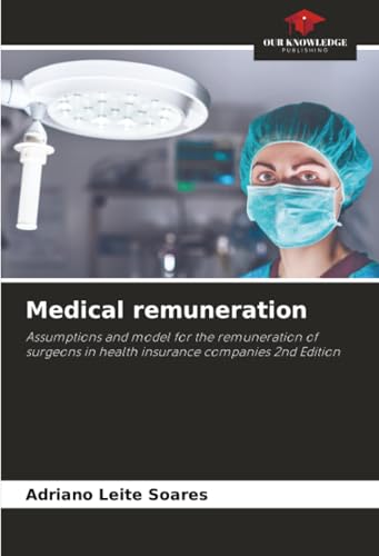 Medical remuneration