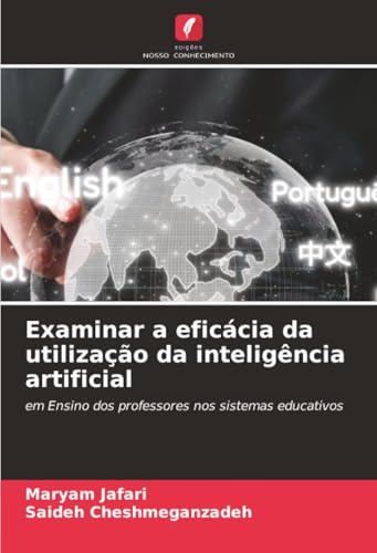 Examinar a eficácia da utilização da inteligência artificial