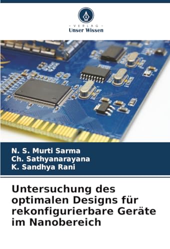 Untersuchung des optimalen Designs für rekonfigurierbare Geräte im Nanobereich