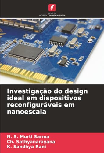Investigação do design ideal em dispositivos reconfiguráveis em nanoescala