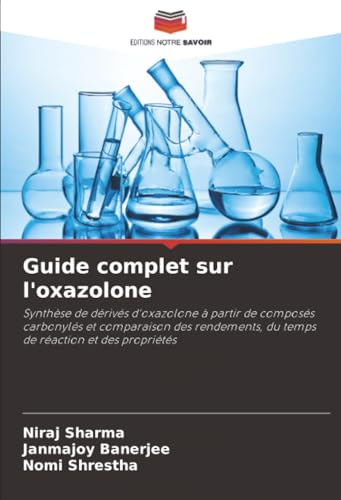 Guide complet sur l'oxazolone