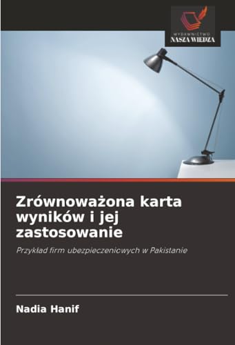 Zrównoważona karta wyników i jej zastosowanie
