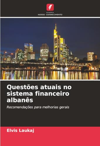 Questões atuais no sistema financeiro albanês