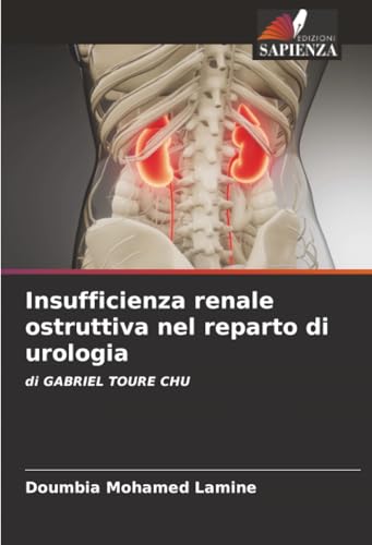 Insufficienza renale ostruttiva nel reparto di urologia