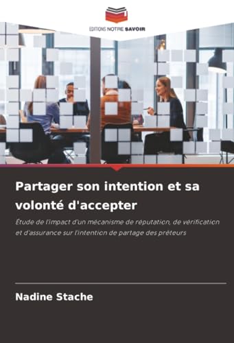 Partager son intention et sa volonté d'accepter