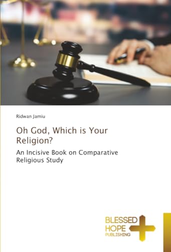 Oh God, Which is Your Religion?