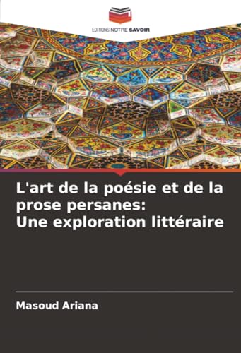 L'art de la poésie et de la prose persanes