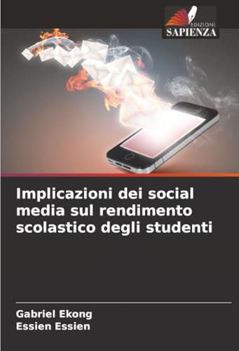 Implicazioni dei social media sul rendimento scolastico degli studenti