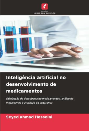 Inteligência artificial no desenvolvimento de medicamentos