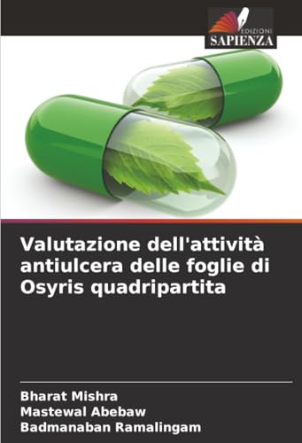 Valutazione dell'attività antiulcera delle foglie di Osyris quadripartita