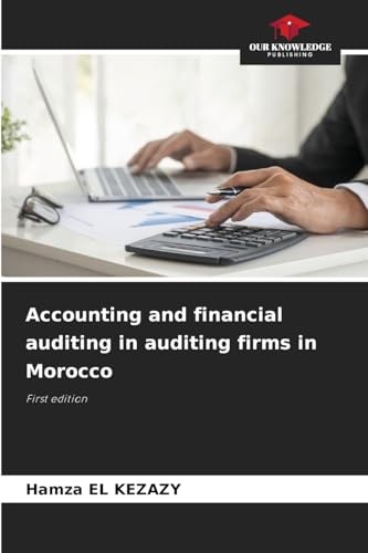 Accounting and financial auditing in auditing firms in Morocco
