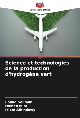 Science et technologies de la production d'hydrogène vert
