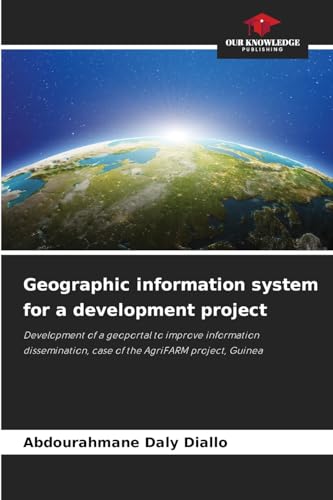 Geographic information system for a development project
