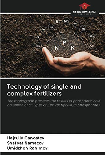 Technology of single and complex fertilizers