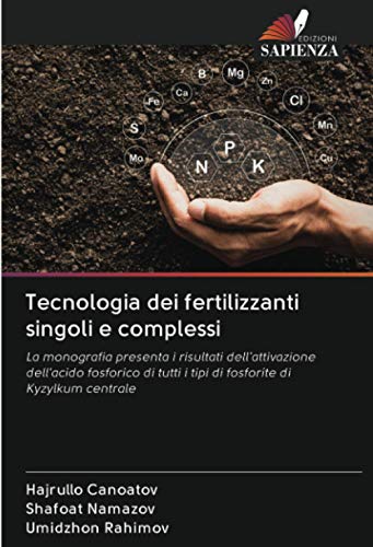Tecnologia dei fertilizzanti singoli e complessi