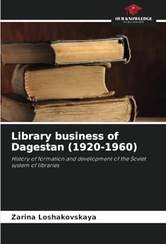 Library business of Dagestan (1920-1960)