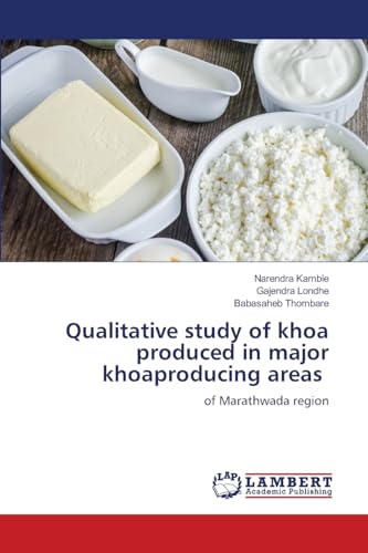 Qualitative study of khoa produced in major khoaproducing areas