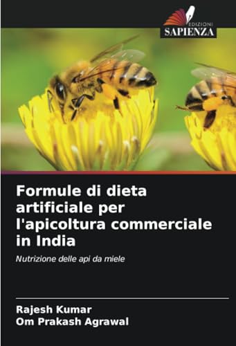 Formule di dieta artificiale per l'apicoltura commerciale in India