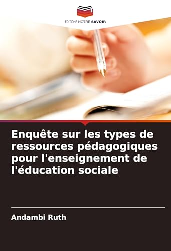 Enquête sur les types de ressources pédagogiques pour l'enseignement de l'éducation sociale