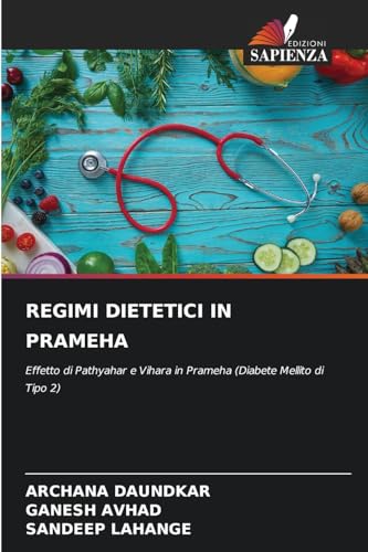 REGIMI DIETETICI IN PRAMEHA